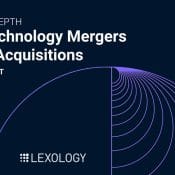 Panoramic Panoramic Guide In-Depth by Lexology: Technology Mergers & Acquisitions Released