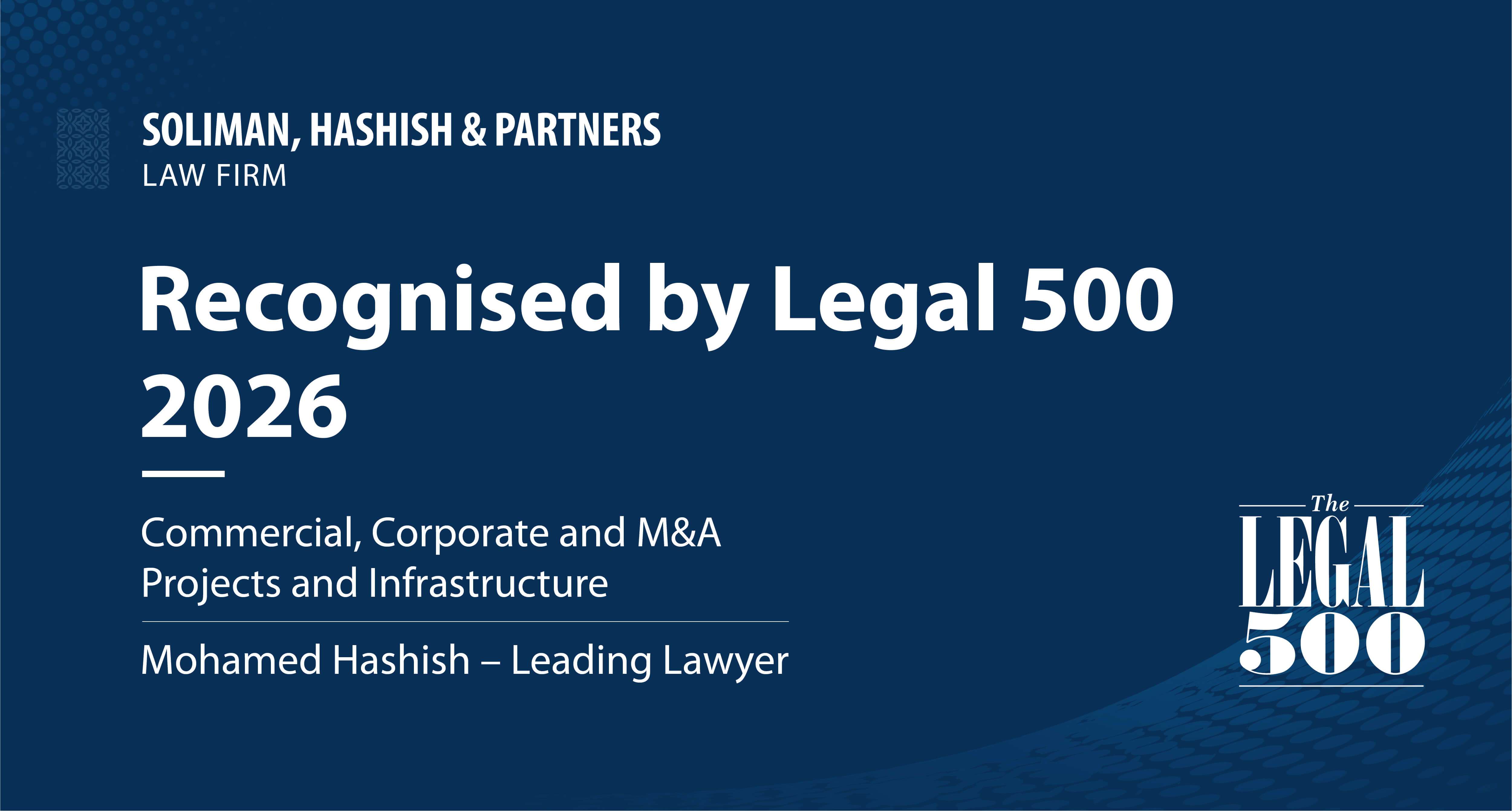 Soliman, Hashish & Partners Ranked by Legal 500 2026 in Egypt