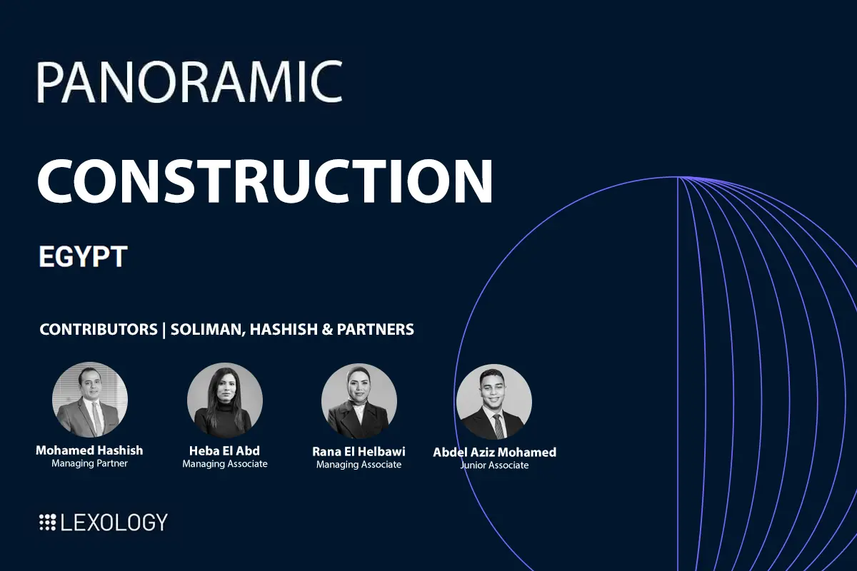 Lexology Panoramic Construction 2027 Egypt chapter by SH&P