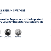 New Executive Regulations of the Importers’ Registry Law: Key Regulatory Developments